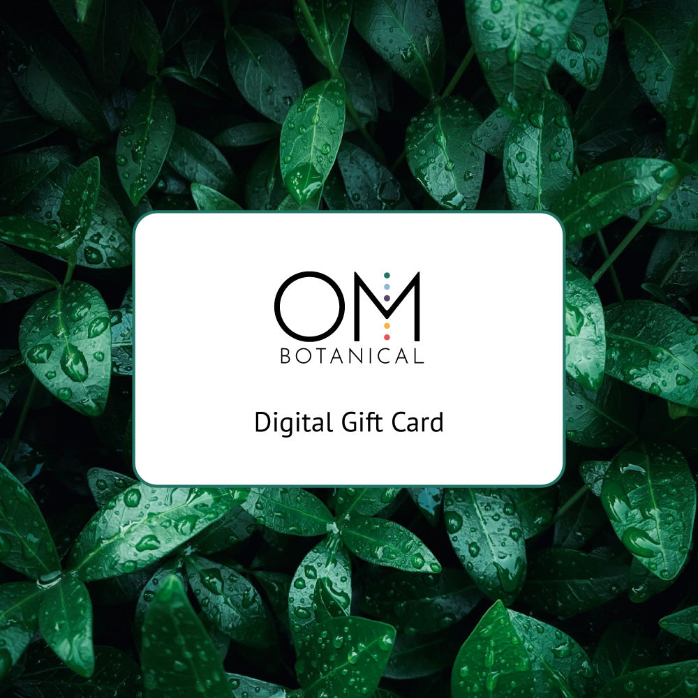 Digital Gift Card - OM Botanical  #